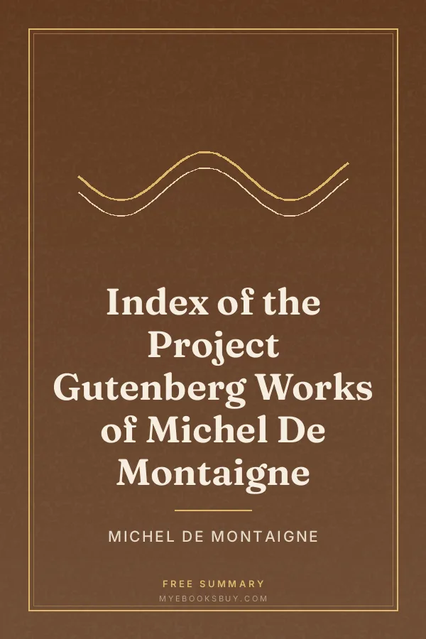 Cover of Index of the Project Gutenberg Works of Michel De Montaigne