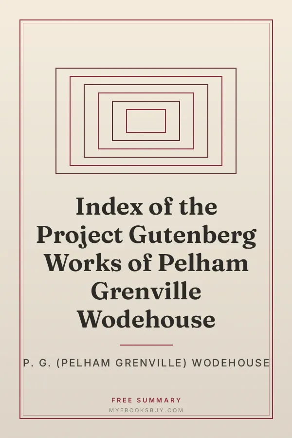 Cover of Index of the Project Gutenberg Works of Pelham Grenville Wodehouse