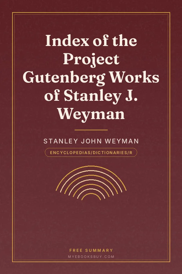 Cover of Index of the Project Gutenberg Works of Stanley J. Weyman