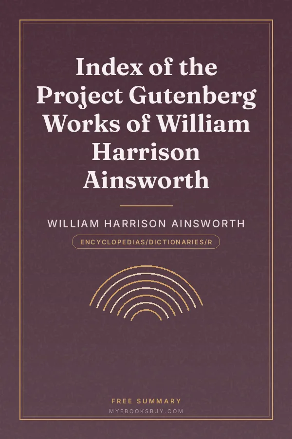 Cover of Index of the Project Gutenberg Works of William Harrison Ainsworth