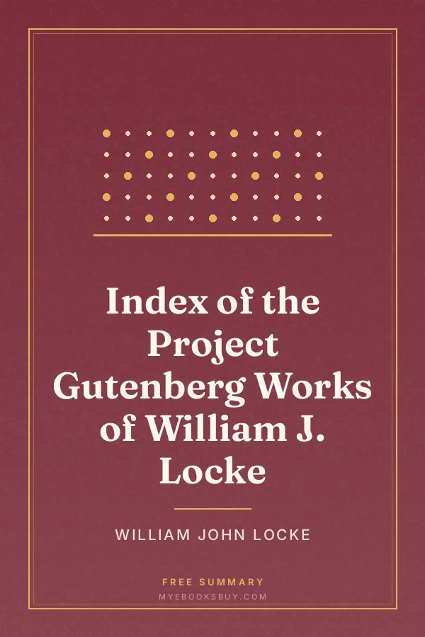 Cover of Index of the Project Gutenberg Works of William J. Locke