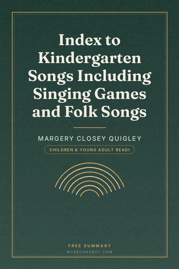 Cover of Index to Kindergarten Songs Including Singing Games and Folk Songs