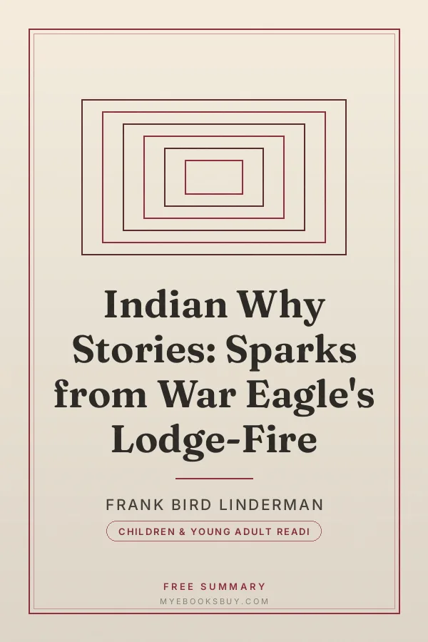 Cover of Indian Why Stories: Sparks from War Eagle's Lodge-Fire