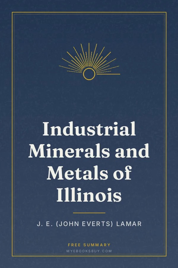 Cover of Industrial Minerals and Metals of Illinois