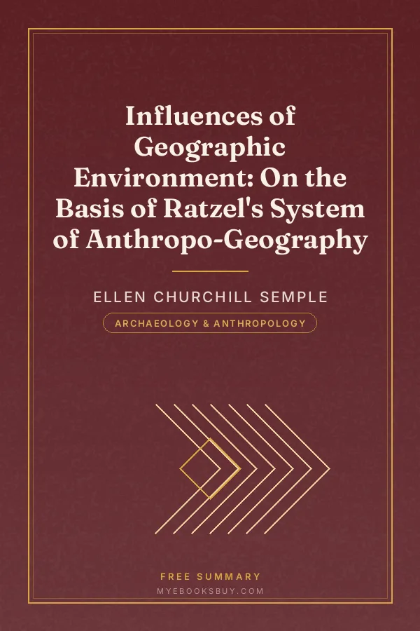 Cover of Influences of Geographic Environment: On the Basis of Ratzel's System of Anthropo-Geography
