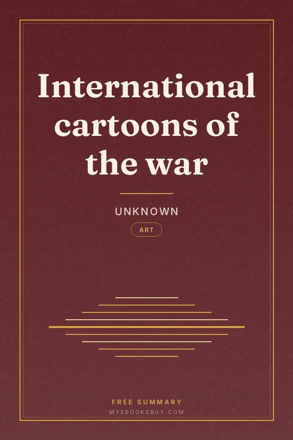 Cover of International cartoons of the war