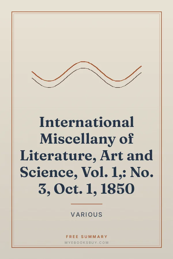 Cover of International Miscellany of Literature, Art and Science, Vol. 1,: No. 3, Oct. 1, 1850