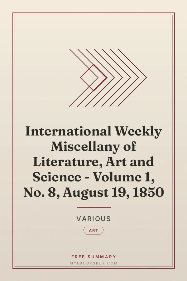 Cover of International Weekly Miscellany of Literature, Art and Science - Volume 1, No. 8, August 19, 1850