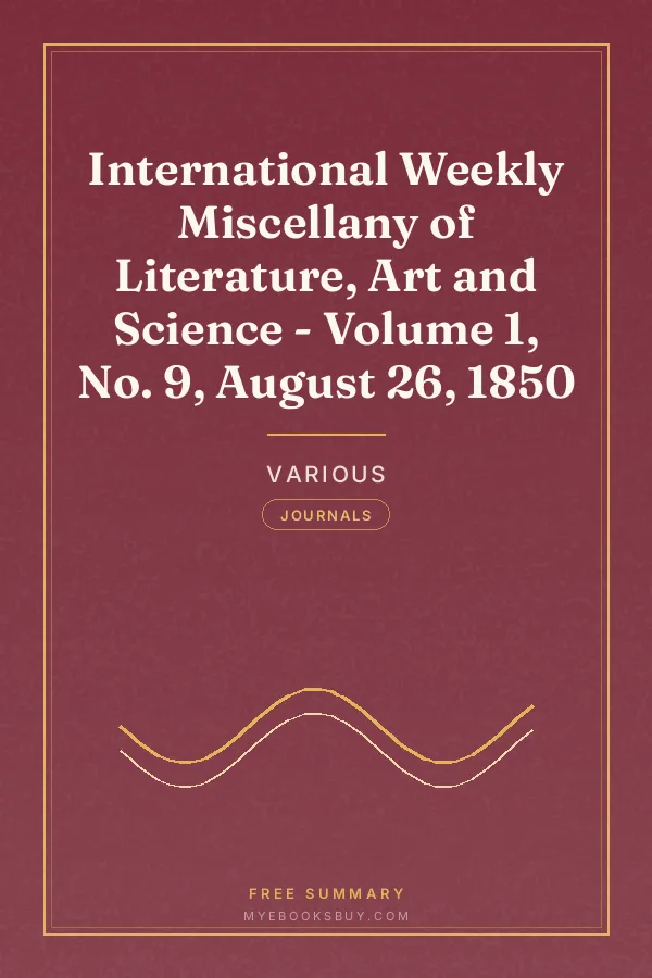 Cover of International Weekly Miscellany of Literature, Art and Science - Volume 1, No. 9, August 26, 1850