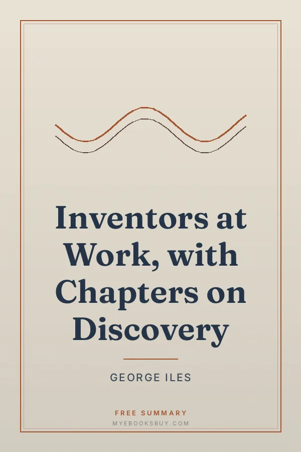 Cover of Inventors at Work, with Chapters on Discovery