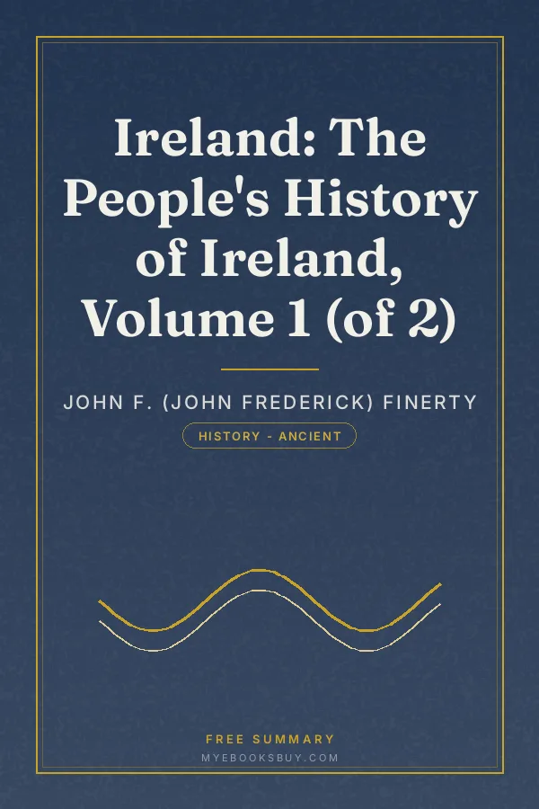 Cover of Ireland: The People's History of Ireland, Volume 1 (of 2)