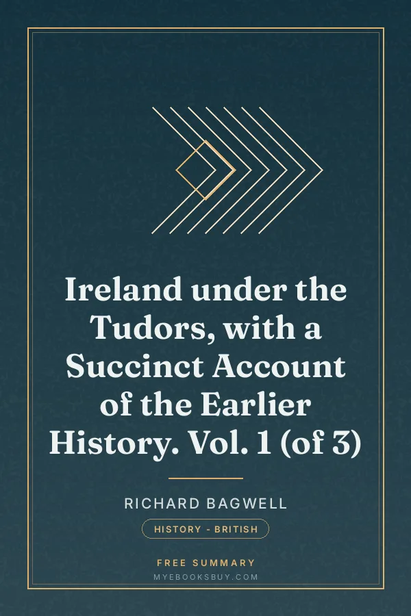Cover of Ireland under the Tudors, with a Succinct Account of the Earlier History. Vol. 1 (of 3)