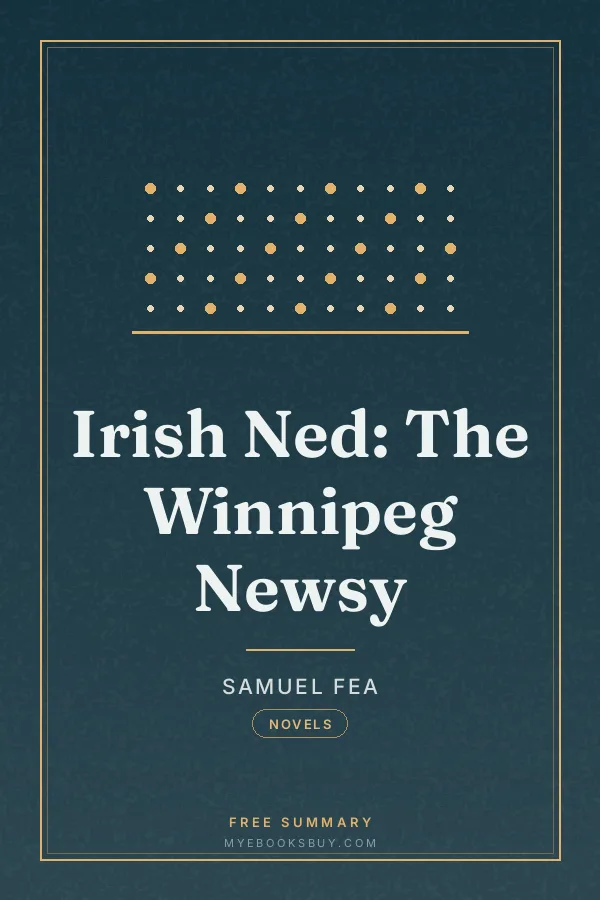 Cover of Irish Ned: The Winnipeg Newsy