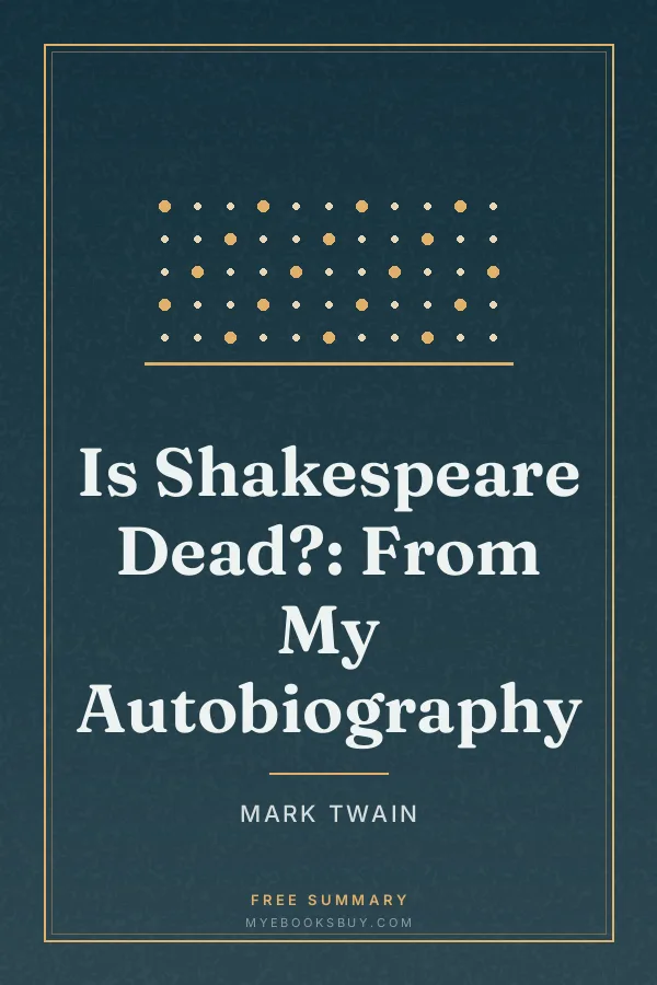 Cover of Is Shakespeare Dead?: From My Autobiography