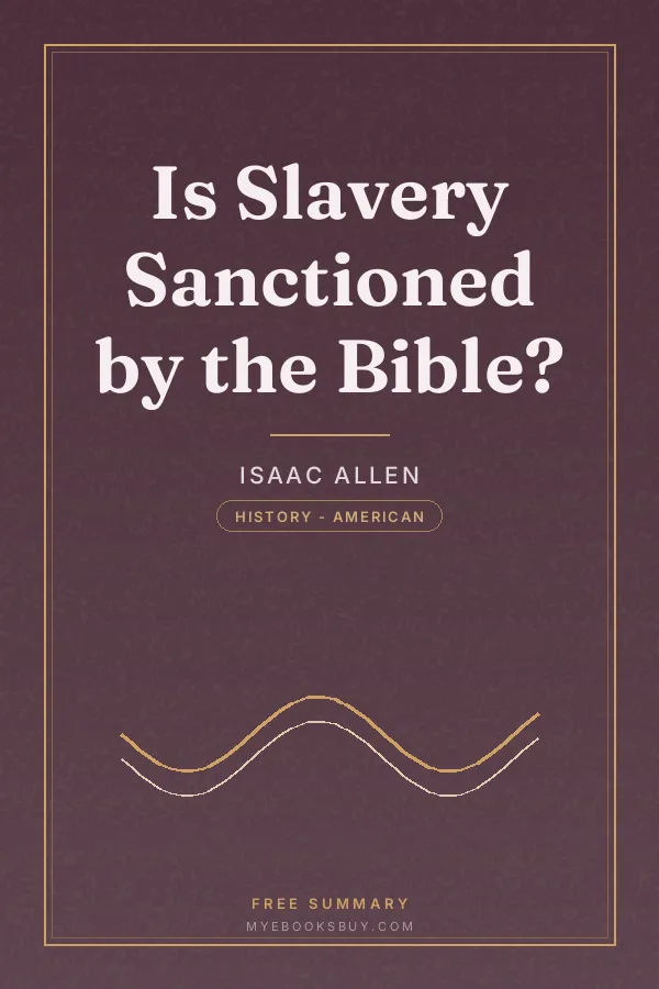 Cover of Is Slavery Sanctioned by the Bible?