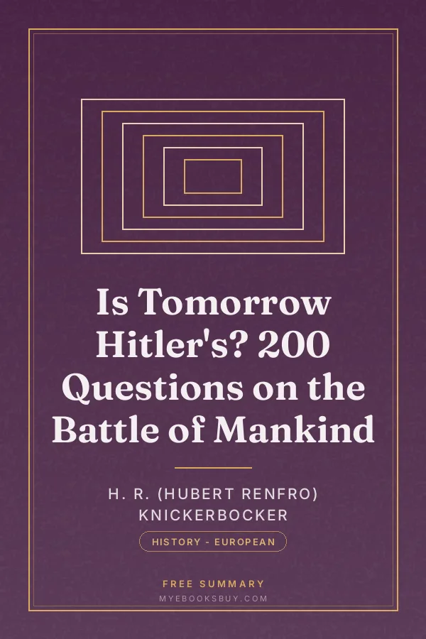 Cover of Is Tomorrow Hitler's? 200 Questions on the Battle of Mankind