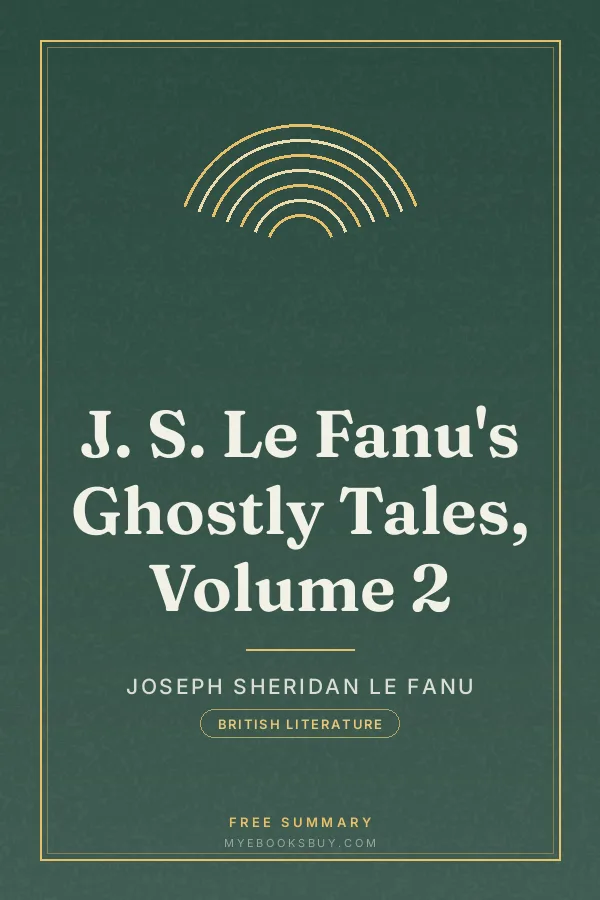 Cover of J. S. Le Fanu's Ghostly Tales, Volume 2