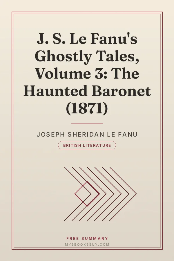 Cover of J. S. Le Fanu's Ghostly Tales, Volume 3: The Haunted Baronet (1871)