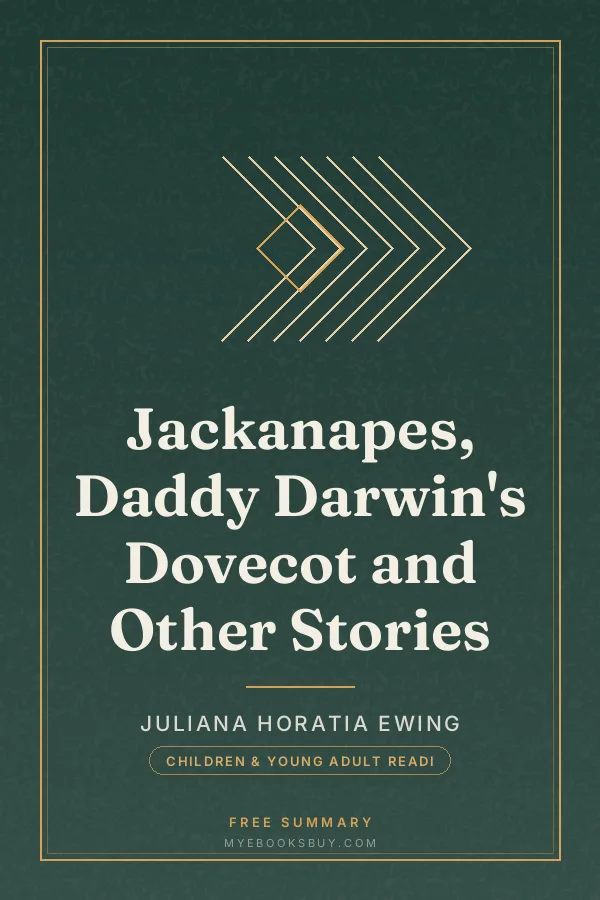 Cover of Jackanapes, Daddy Darwin's Dovecot and Other Stories