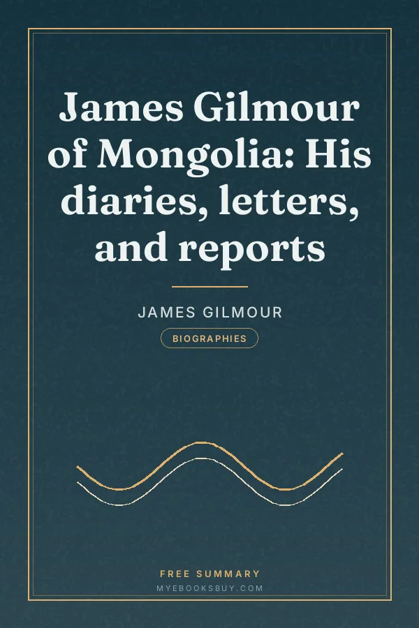 Cover of James Gilmour of Mongolia: His diaries, letters, and reports