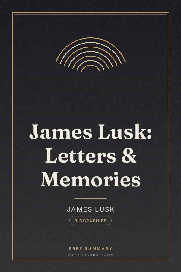 Cover of James Lusk: Letters & Memories