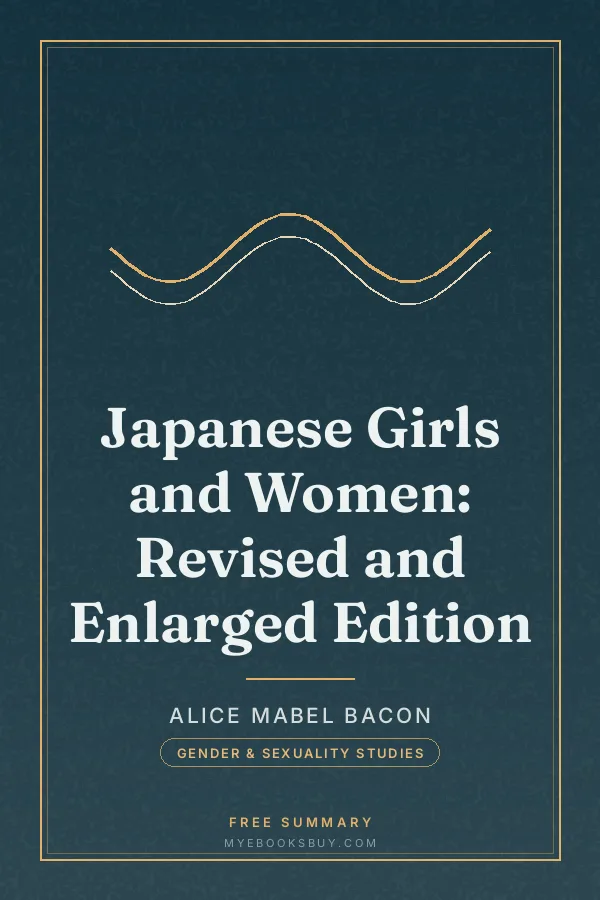 Cover of Japanese Girls and Women: Revised and Enlarged Edition