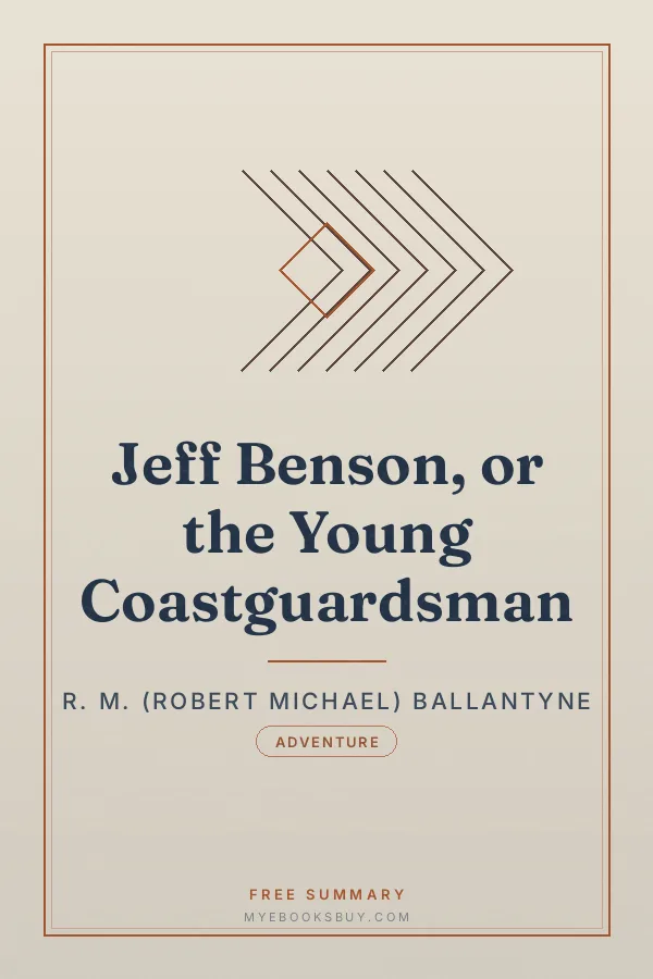 Cover of Jeff Benson, or the Young Coastguardsman