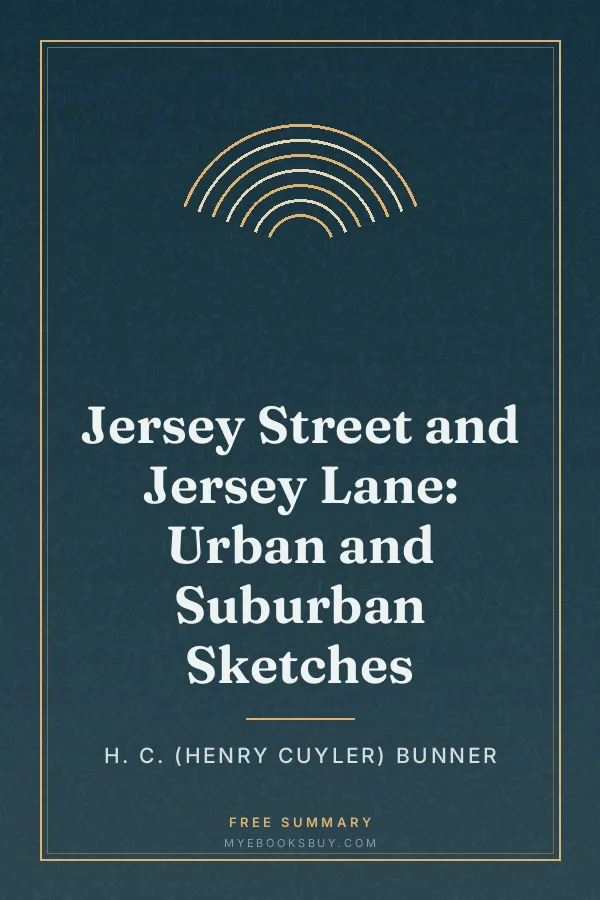 Cover of Jersey Street and Jersey Lane: Urban and Suburban Sketches