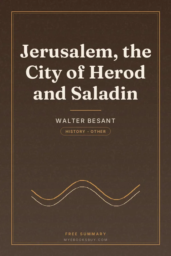 Cover of Jerusalem, the City of Herod and Saladin