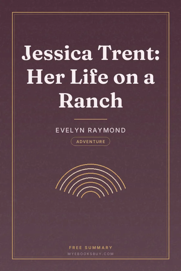 Cover of Jessica Trent: Her Life on a Ranch