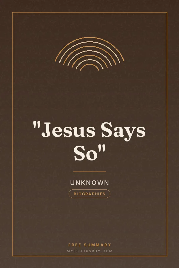 Cover of "Jesus Says So"