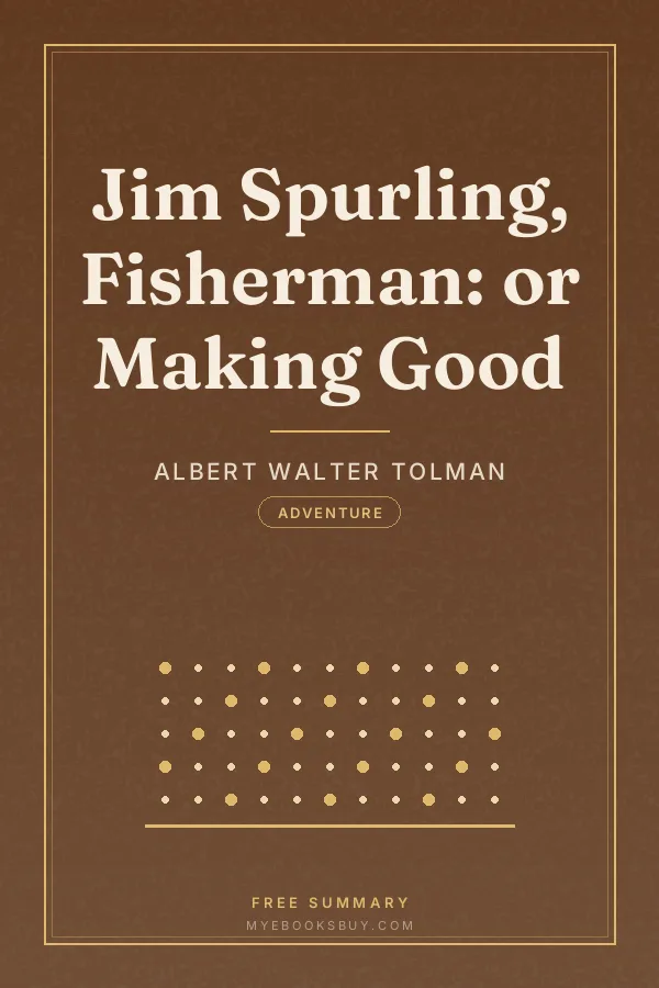 Cover of Jim Spurling, Fisherman: or Making Good
