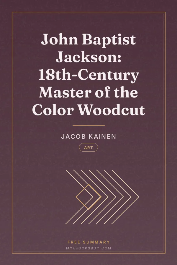 Cover of John Baptist Jackson: 18th-Century Master of the Color Woodcut