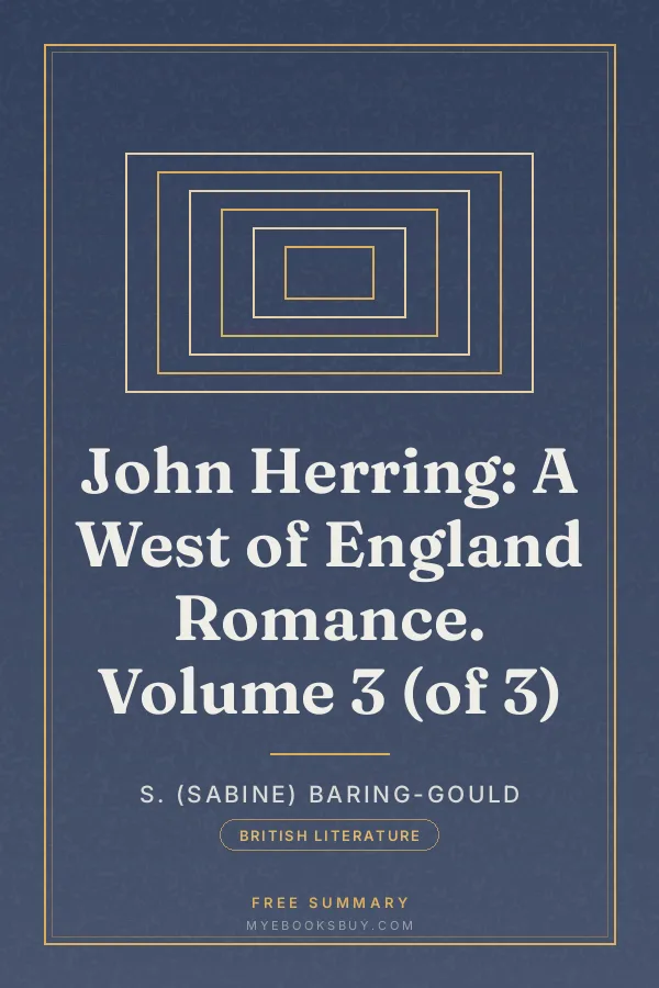 Cover of John Herring: A West of England Romance. Volume 3 (of 3)