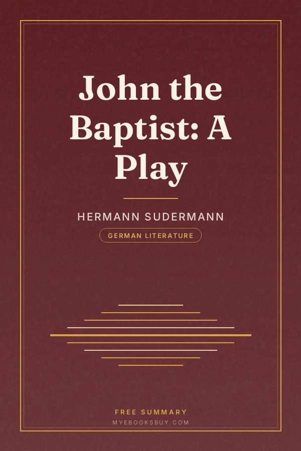Cover of John the Baptist: A Play