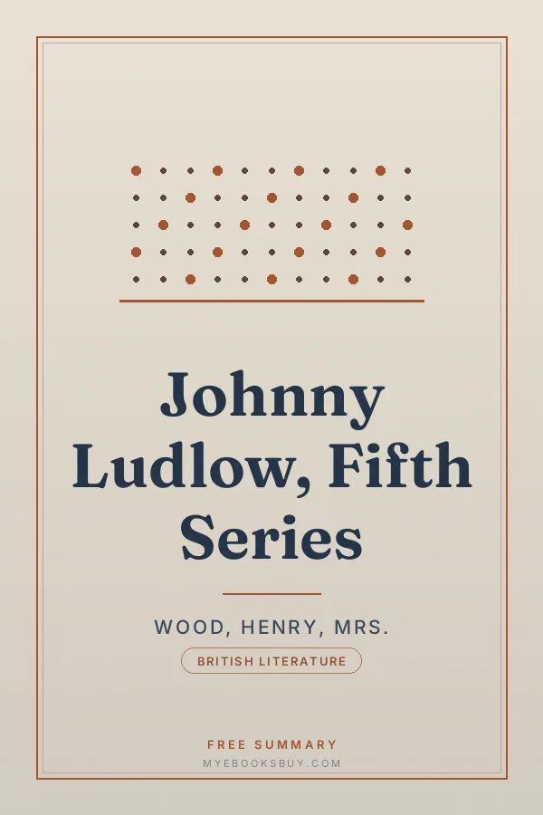 Cover of Johnny Ludlow, Fifth Series