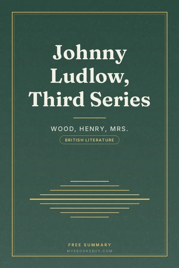 Cover of Johnny Ludlow, Third Series