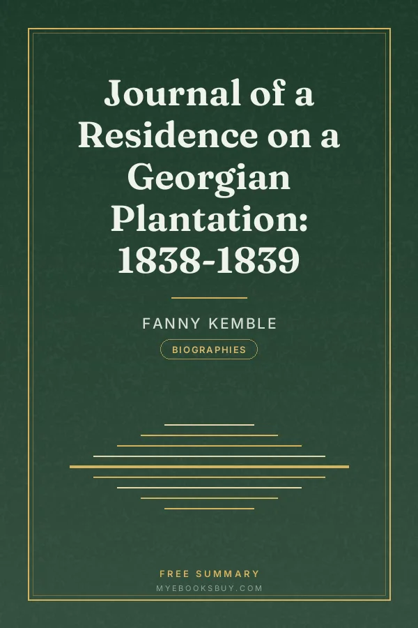 Cover of Journal of a Residence on a Georgian Plantation: 1838-1839