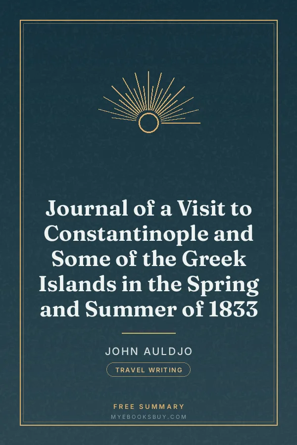 Cover of Journal of a Visit to Constantinople and Some of the Greek Islands in the Spring and Summer of 1833