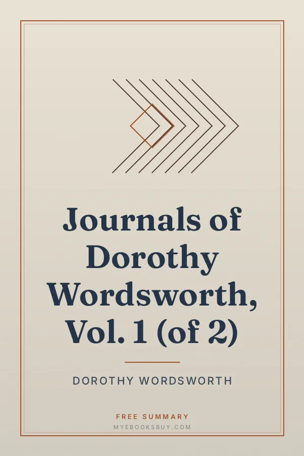 Cover of Journals of Dorothy Wordsworth, Vol. 1 (of 2)