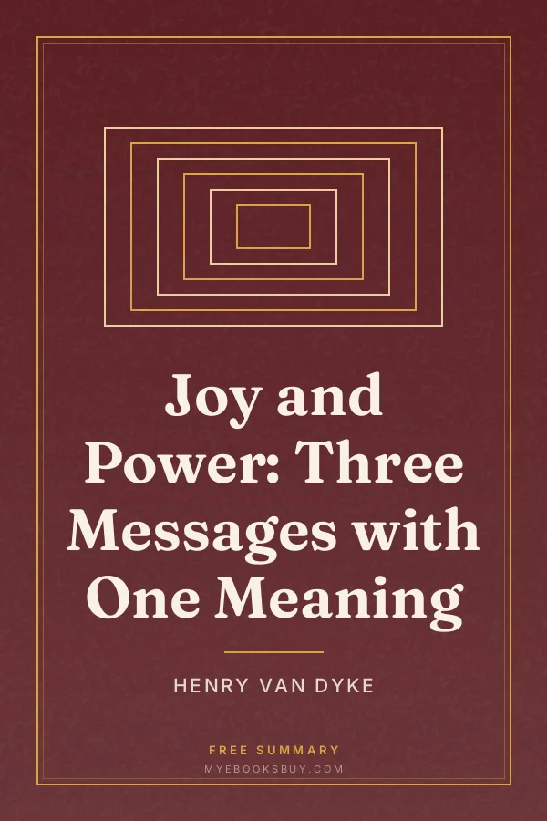 Cover of Joy and Power: Three Messages with One Meaning