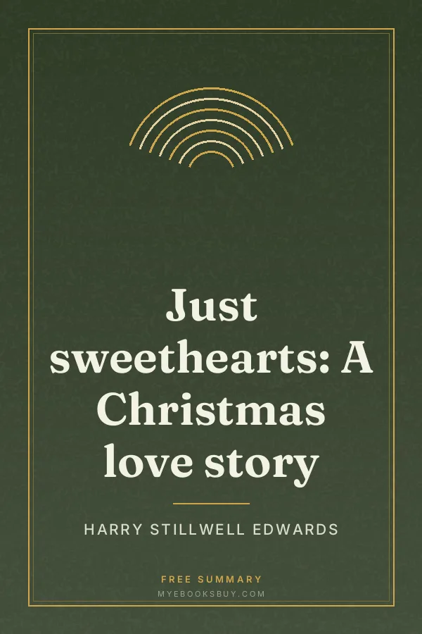 Cover of Just sweethearts: A Christmas love story