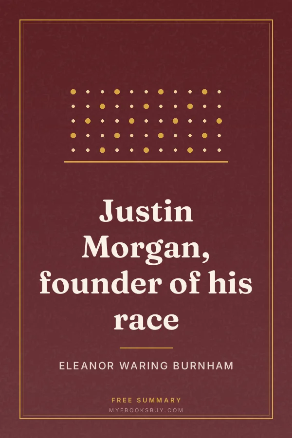 Cover of Justin Morgan, founder of his race
