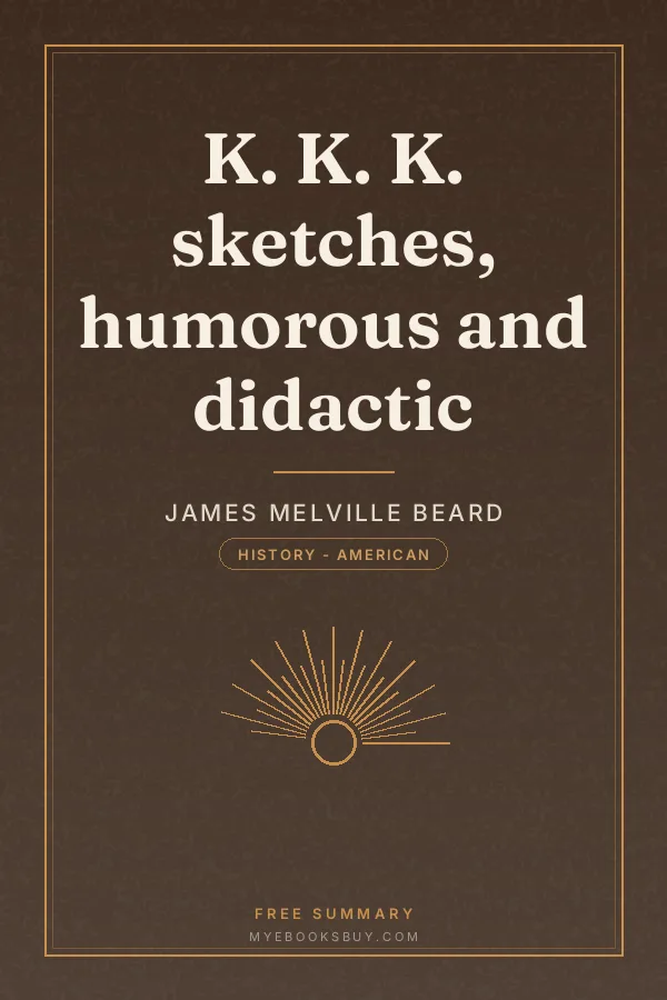 Cover of K. K. K. sketches, humorous and didactic