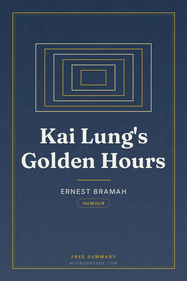 Cover of Kai Lung's Golden Hours