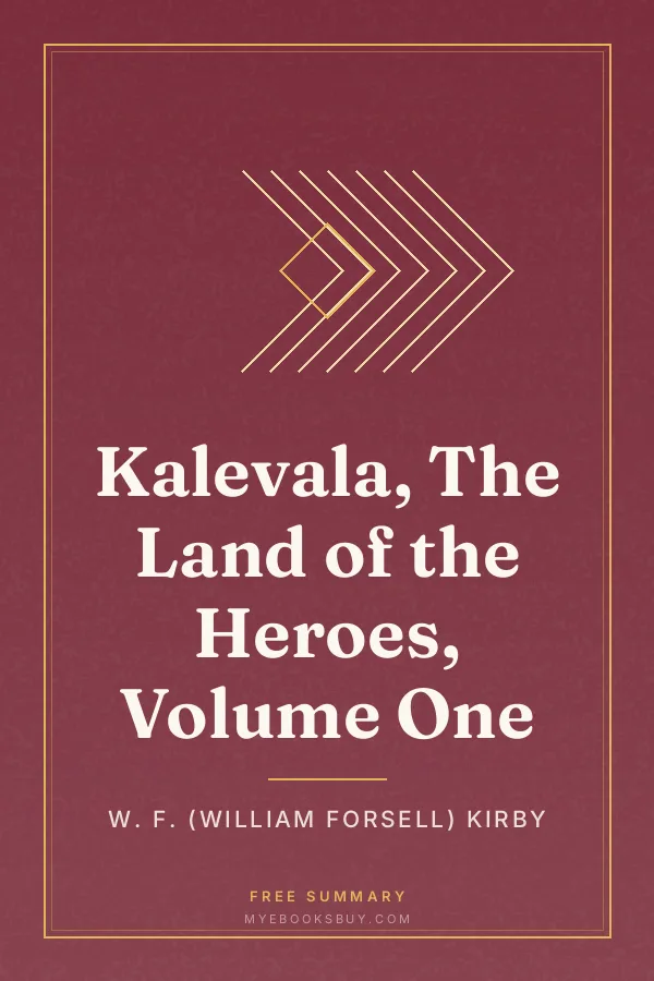 Cover of Kalevala, The Land of the Heroes, Volume One