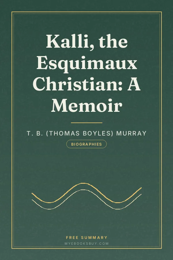 Cover of Kalli, the Esquimaux Christian: A Memoir