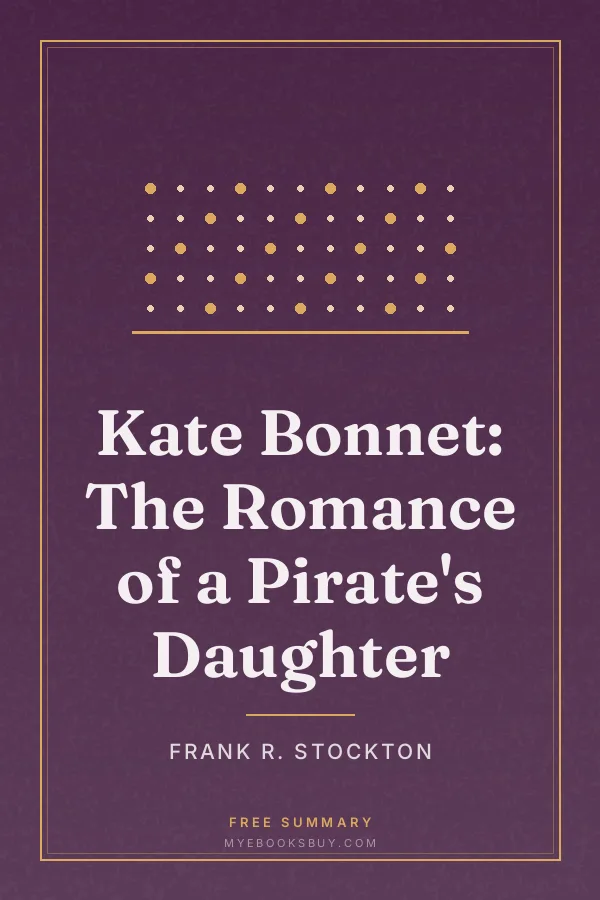 Cover of Kate Bonnet: The Romance of a Pirate's Daughter