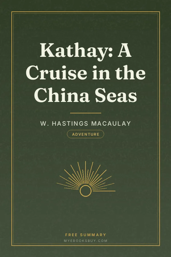 Cover of Kathay: A Cruise in the China Seas