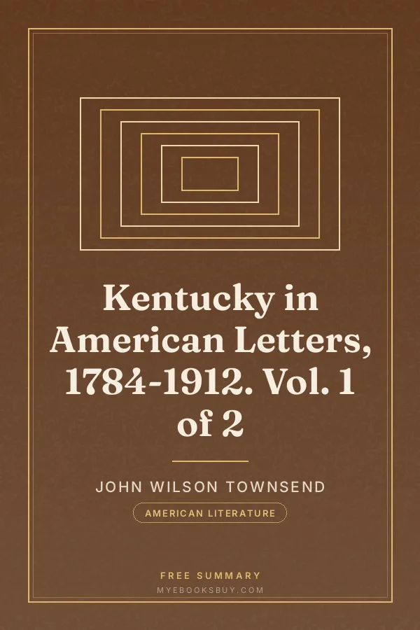 Cover of Kentucky in American Letters, 1784-1912. Vol. 1 of 2